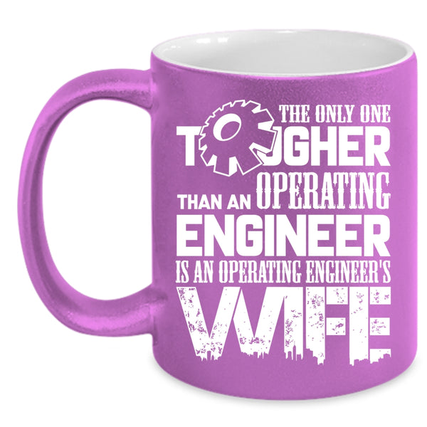 Operating Engineer Coffee Mug, Operating Engineer's Wife Coffee Cup