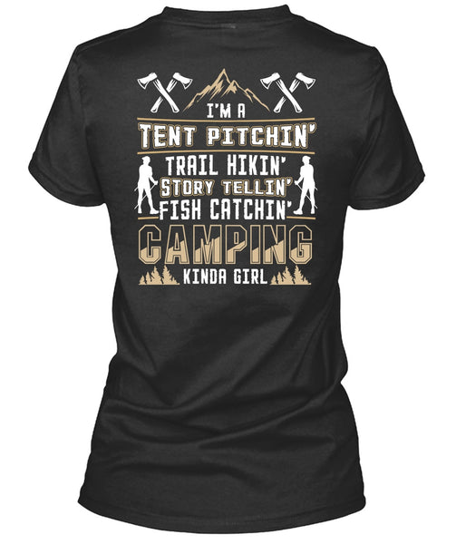 Camping Kinda Girl T Shirt, I'm A Tent Pitching T Shirt