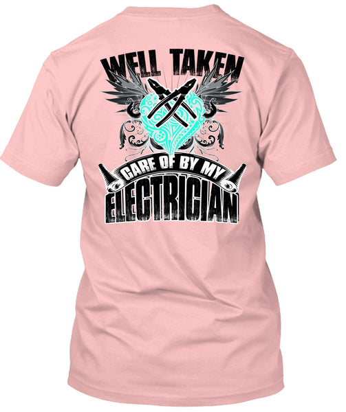 Care Of By My Electrician T Shirt, I Love Electrician T Shirt