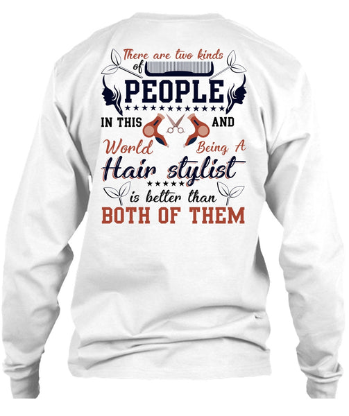 Being A Hair Stylist T Shirt, I Love Hair Stylist T Shirt