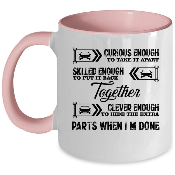 Funny Gift For Mechancis Coffee Mug, Awesome Mechanics Accent Mug