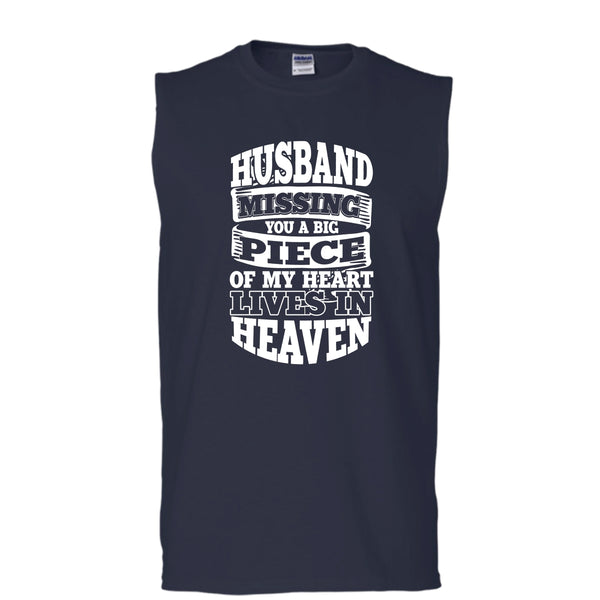 Husband Missing You T Shirt, A Piece Of My Heart T Shirt, Cool T Shirt (Men's Cotton Sleeveless)