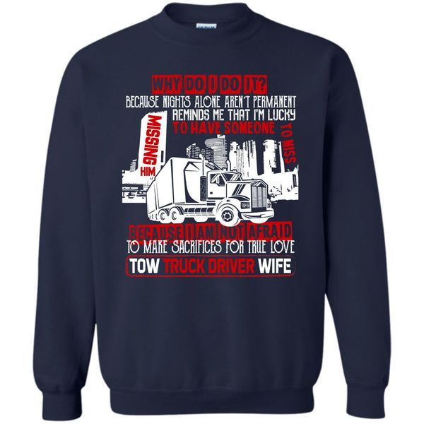 Coolest Trucker's Wife T Shirt, I'm A Trucker Sweatshirt