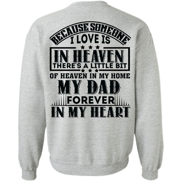 Being A Papa T Shirt, My Dad Forever In My Heart Sweatshirt