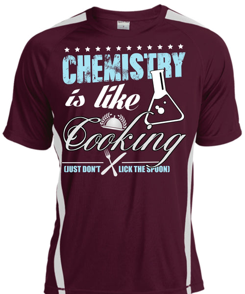 Chemistry Is Like Cooking T Shirt, Being A Cooker T Shirt, Cool Shirt