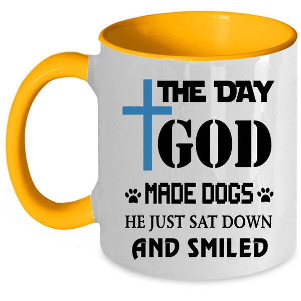 Gift For Dog Lover Coffee Mug, The Day God Made Dogs Accent Mug