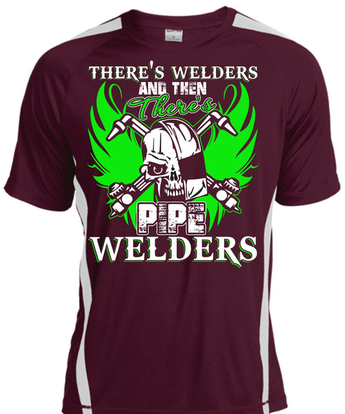 There's Pipe Welders T Shirt, Being A Welder T Shirt, Cool Shirt