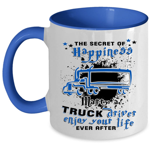Cool Just Married Coffee Mug, Marry A Truck Driver Accent Mug