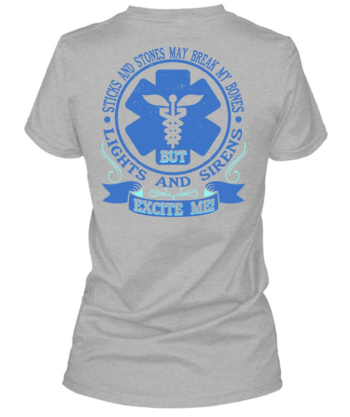 Lights And Sirens Excite Me T Shirt, I Love Nursing T Shirt