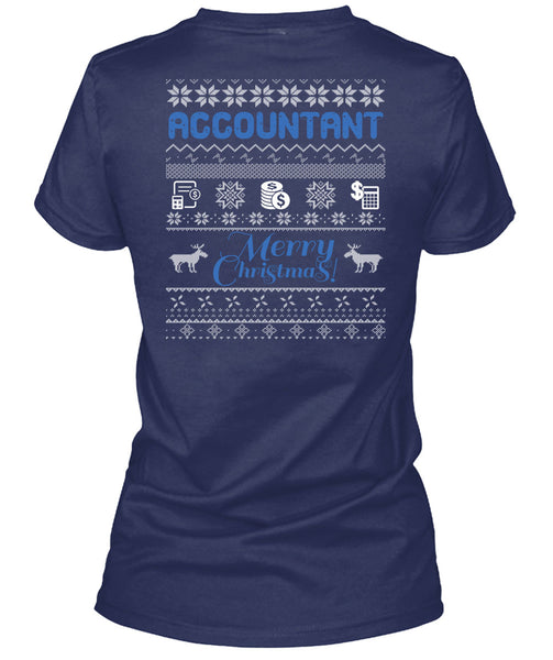 Accountant Merry Christmas T Shirt, Being An Accountant T Shirt