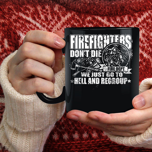 Firefighters Coffee Mug, Cool Gift For Firefighter Coffee Cup