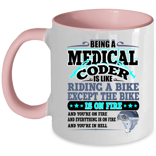 Awesome Medical Coder Coffee Mug, Being A Medical Coder Accent Mug