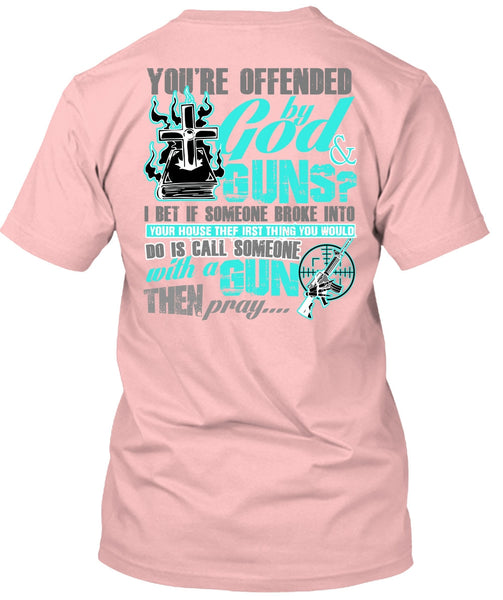 God And Guns T Shirt, I Love Gun T Shirt