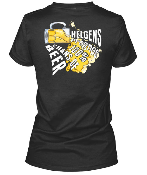 Helgens Prognos 100% Chans Of Beer T Shirt, My Favorite T Shirt