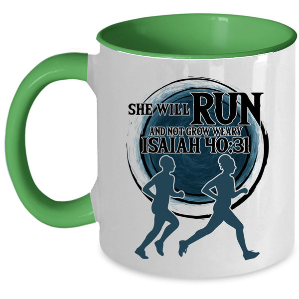 Funny Runner Coffee Mug, She Will Run And Not Grow Weary Accent Mug
