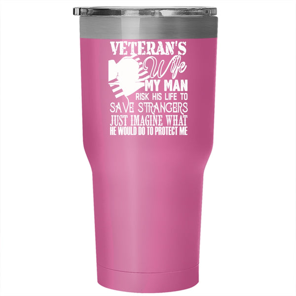 Veteran's Wife Tumbler 30 oz Stainless Steel, I Love My Veteran Travel Mug