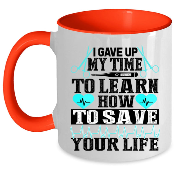Awesome Nurse Coffee Mug, How To Save Your Life Accent Mug