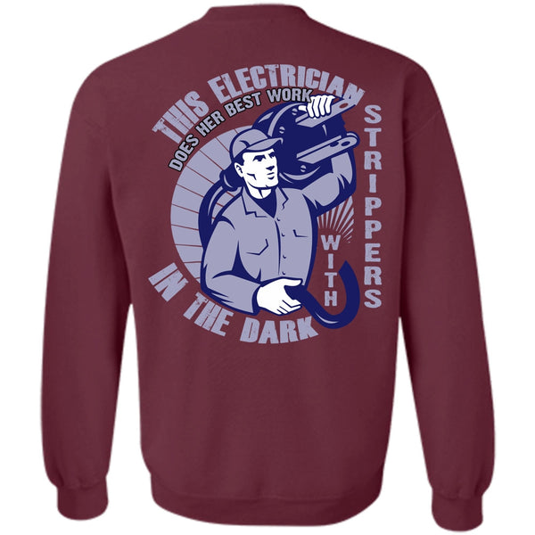 I Love Electrician T Shirt, In The Dark Sweatshirt
