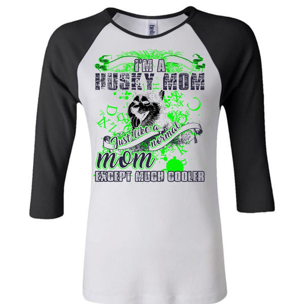 I'm A Husky Mom T Shirt, I Love Husky T Shirt, Awesome T-Shirts