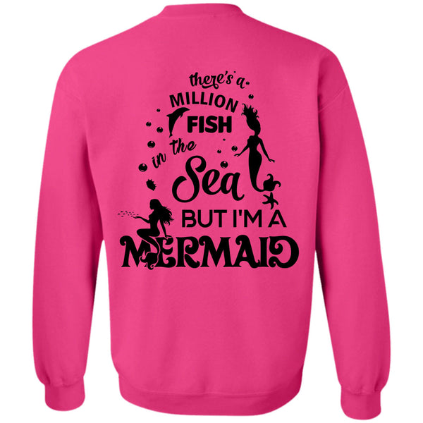 Being A Fisherman T Shirt, There's A Million Fish In The Sea Sweatshirt