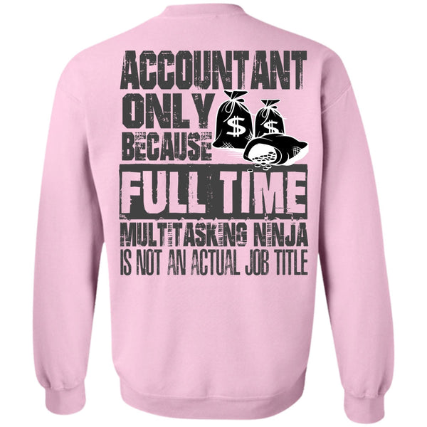 I Love Accountant T Shirt, Accountant Only Sweatshirt