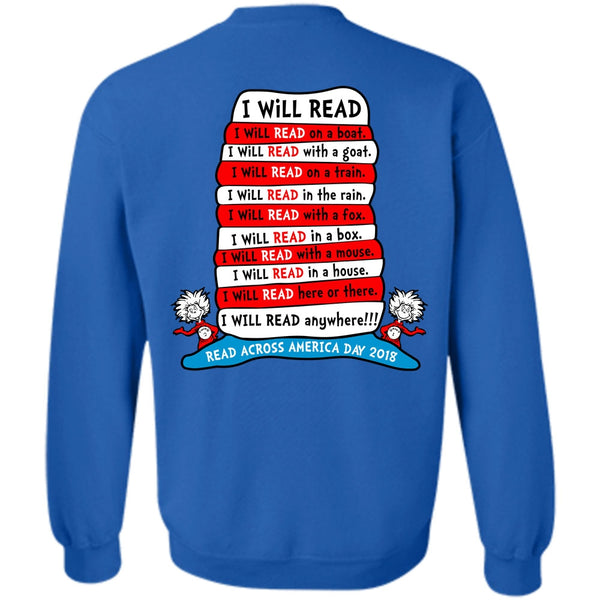 The Cat in the Hat T Shirt, I Will Read Anywhere T Shirt, Read Across America Day 2018 Sweatshirt