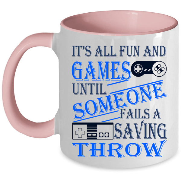 Awesome Gamers Coffee Mug, It's All Fun And Games Accent Mug