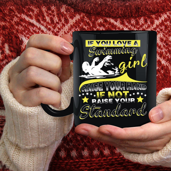 If You Love A Swimming Girl Coffee Mug, Funny Swimming Girls Coffee Cup