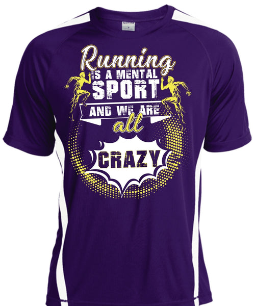 Running Is A Mental Sport T Shirt, I Love Running T Shirt, Cool Shirt