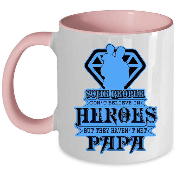 Awesome Papa Coffee Mug, They Haven't Met Papa Accent Mug