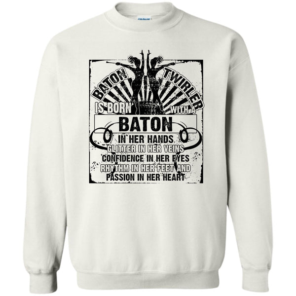 Gift For Baton Twirler T Shirt, Baton Twirler Sweatshirt