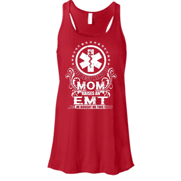 The Best Kind Of Mom T Shirt, Raises An EMT Tank Top