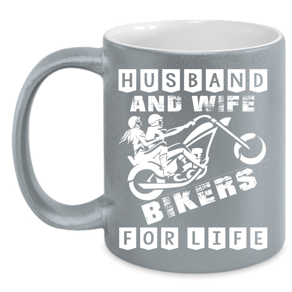 Husband And Wife Coffee Mug, Bikers For Life Coffee Cup