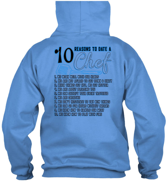 10 Reasons To Date A 10 Chef T Shirt, Being A Chef T Shirt