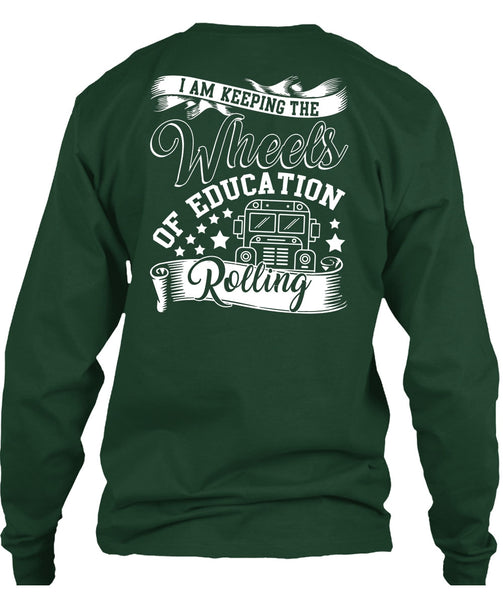 Wheels Of Education Rolling T Shirt, Being A Driver T Shirt