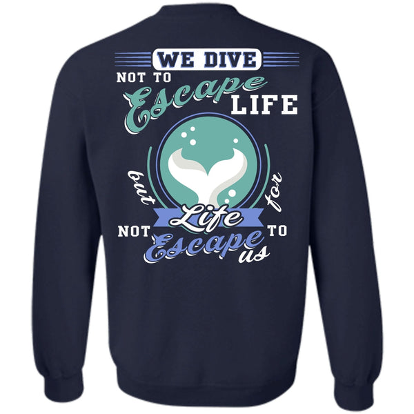 Being A Diver T Shirt, I Love Diving Sweatshirt