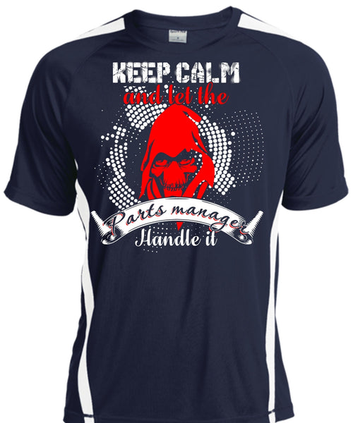 Let The Parts Manager Handle It T Shirt, Being A Manager T Shirt, Cool Shirt