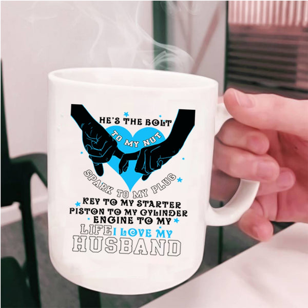 Cute Gift For Wedding Coffee Mug, I Love My Husband Cup