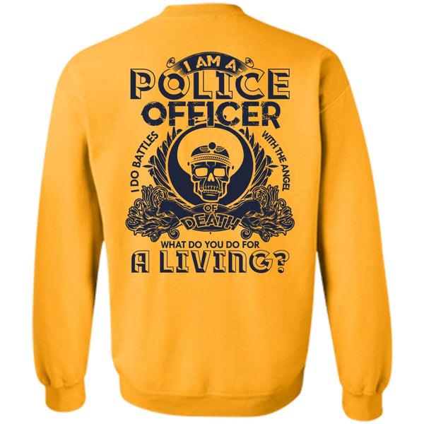 I Love Police T Shirt, I Am A Police Officer Sweatshirt