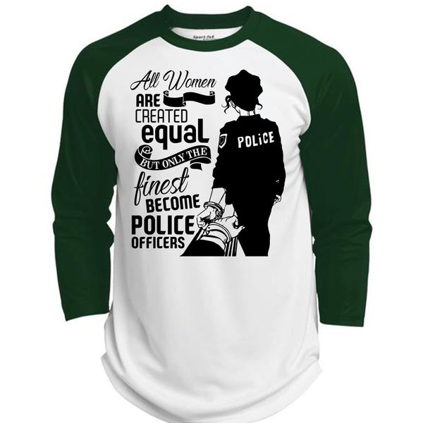 All Women Are Created Equal T Shirt, I Love Police T Shirt, Awesome T-Shirts  (Polyester Game Baseball Jersey)