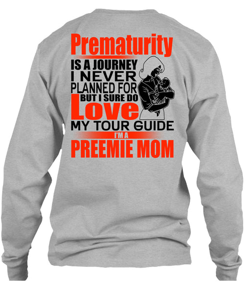 I'm A Preemie Mom T Shirt, I Love Mom T Shirt