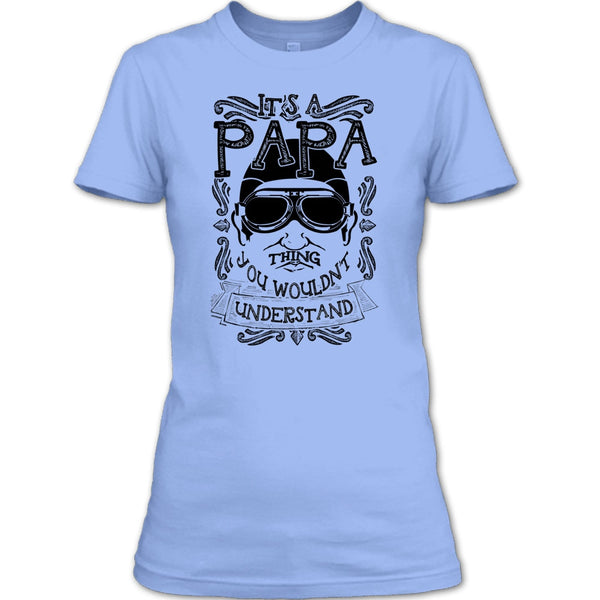 It's A Papa Thing T Shirt, Coolest Papa Ever T Shirt