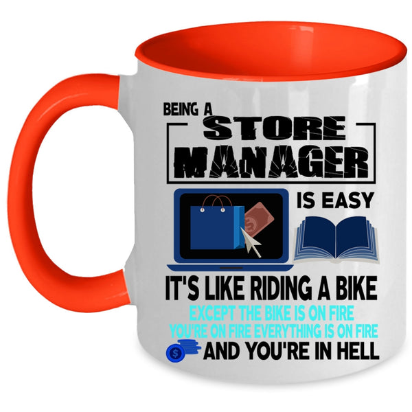 It's Like Riding A Bike Coffee Mug, Being A Store Manager Accent Mug