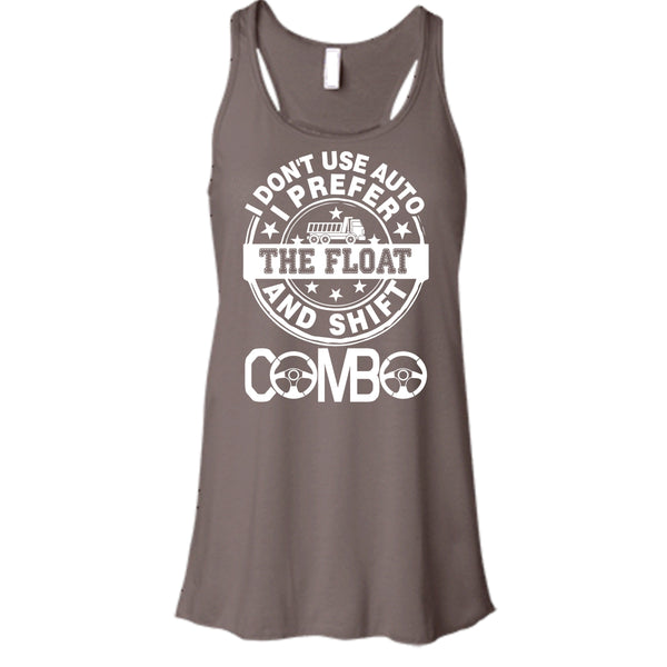 I Don't Use Auto T Shirt, I Am A Trucker T Shirt, Cool T Shirt