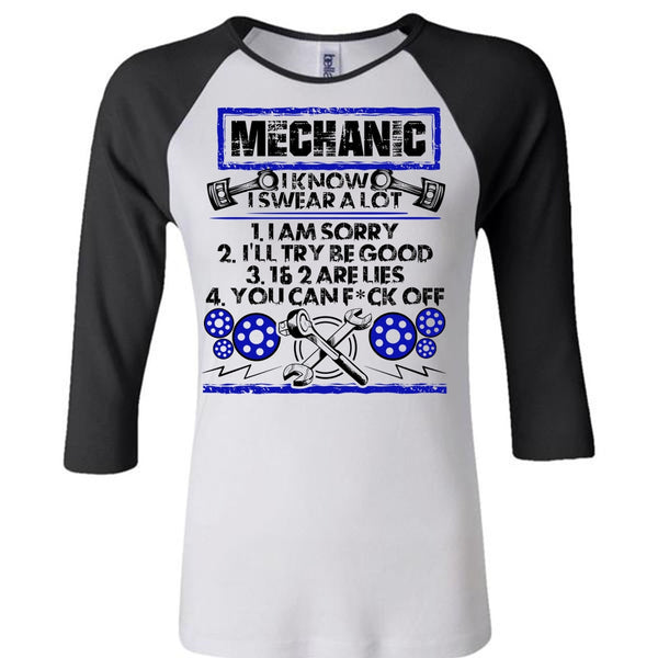 I Know I Swear A Lot T Shirt, I Love Mechanic T Shirt, Awesome T-Shirts
