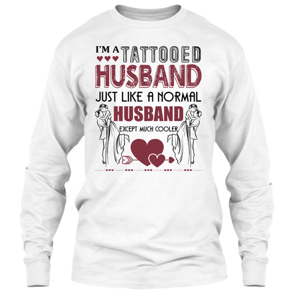 I'm A Tattooed Husband T Shirt, Tattooed Husband T Shirt