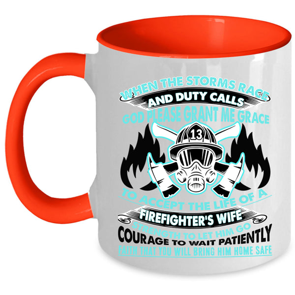 Beautiful Wife Coffee Mug, The Life Of A Firefighter's Wife Accent Mug
