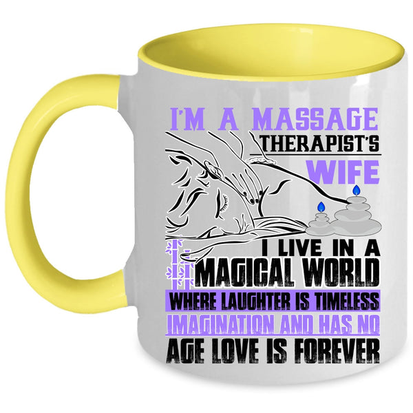 I Love My Wife Coffee Mug, I'm A Massage Therapist's Wife Accent Mug
