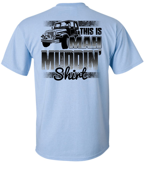 This Is Man Mudding T Shirt, I Love Jeep T Shirt