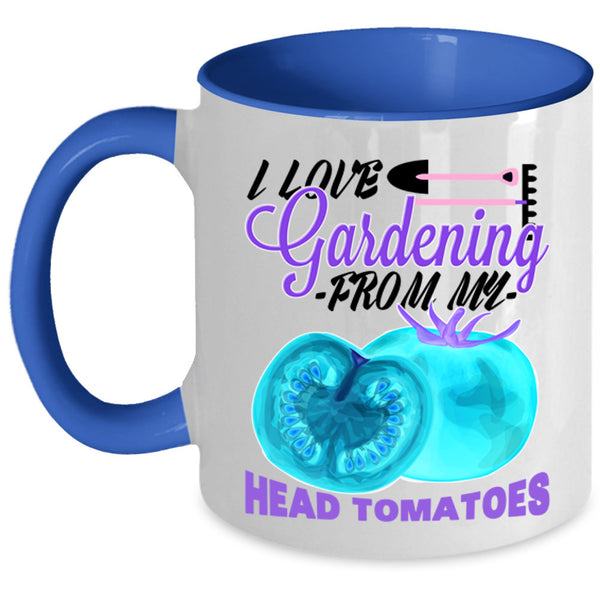 From My Head Tomatoes Coffee Mug, I Love Gardening Accent Mug